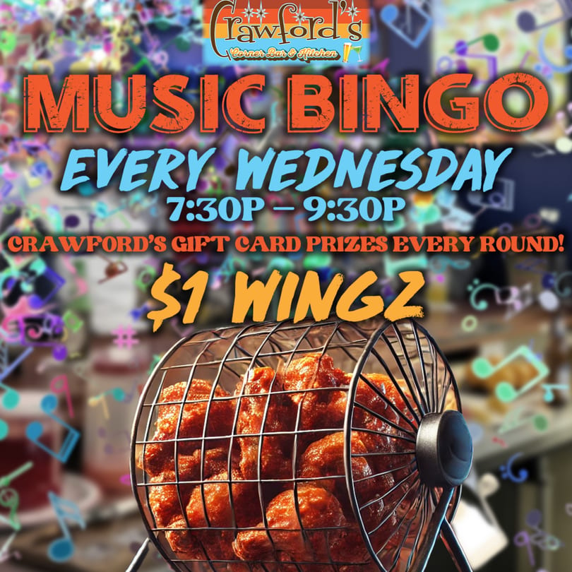 Crawford's Music Bingo advertisement with a bingo cage full of chicken wings and musical notes.