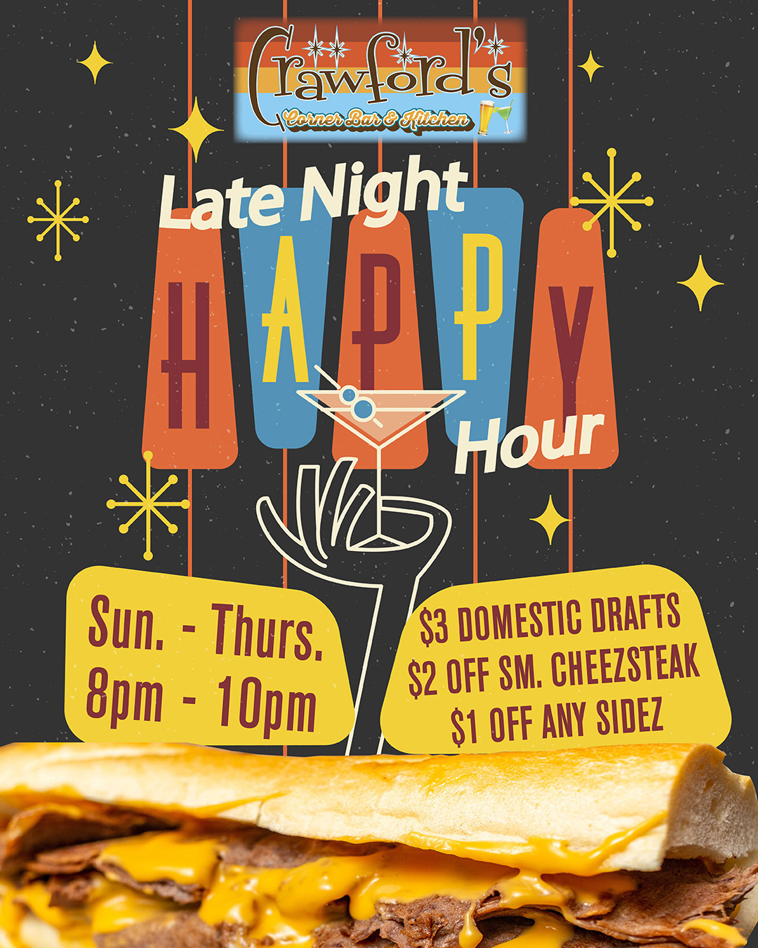 A flyer for late night happy hour at cavallo's.